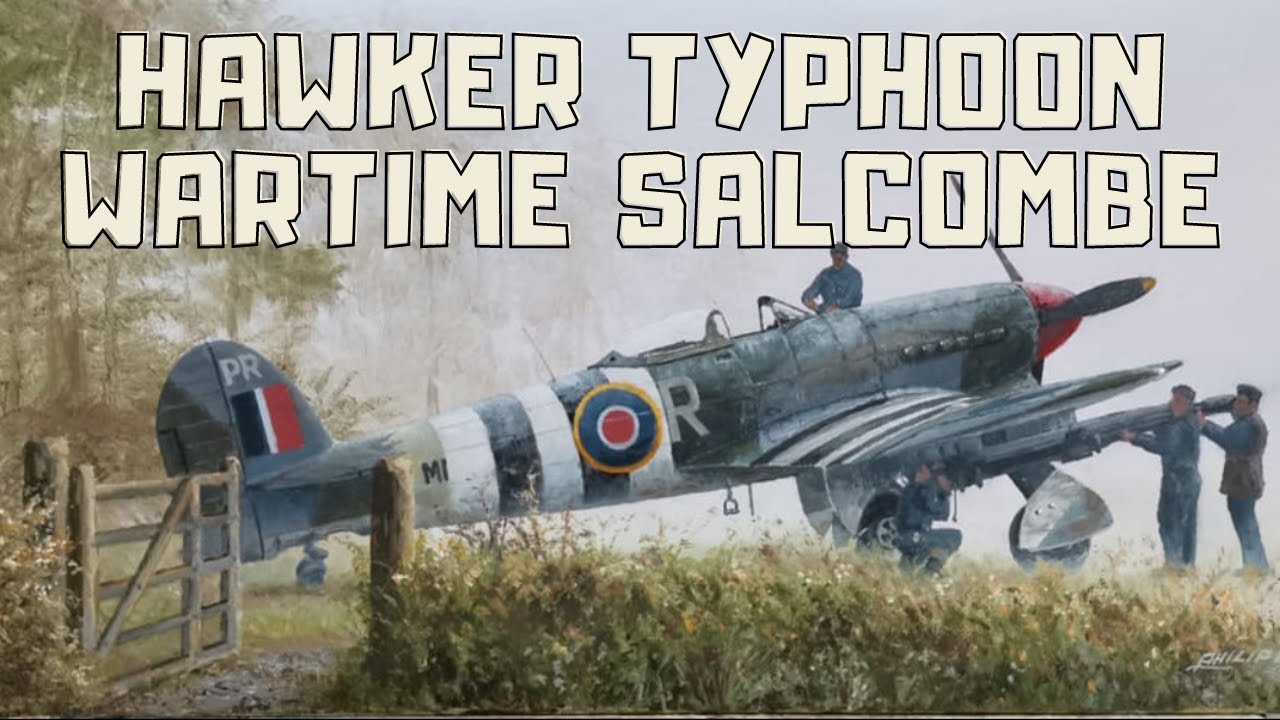 HAWKER TYPHOONS WARTIME SALCOMBE SOUTH DEVON