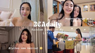 BEAdaily: Random Days in My Life (Reacting to Blythe's Haircut 🥲💇🏻‍♀️) II Bea Borres