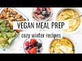 8. VEGAN MEAL PREP | cozy winter recipes