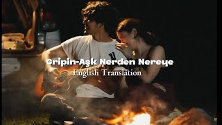 Gripin - Aşk Nerden Nereye (English Translation) Turkish Song 🎧