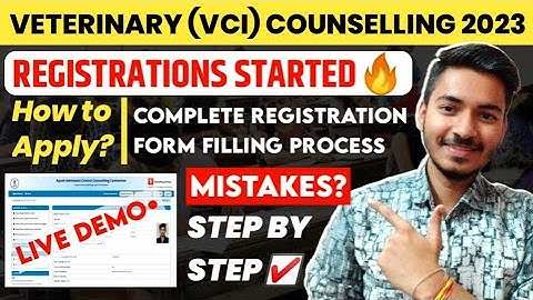 VCI Counselling 2023 | How to apply? |Step by Step Registration Process |Veterinary counselling 2023