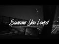 Lewis Capaldi - Someone You Loved (Lyrics)