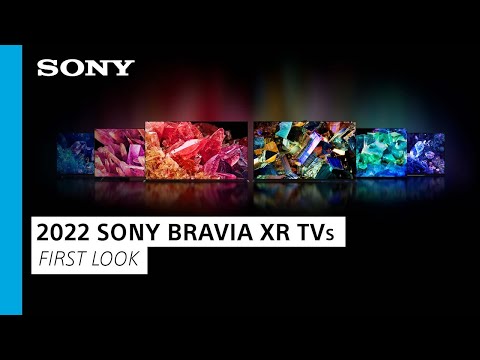 Sony | 2022 BRAVIA XR TV Lineup - First Look And Overview