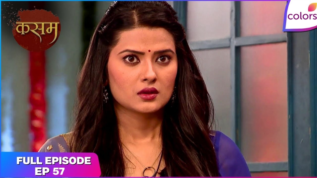 Kasam | Full Episode Ep. 57 | Tanu is conflicted—what will she do now? | Colors TV