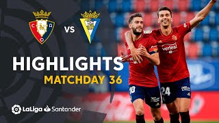 Highlights CA Osasuna vs Cádiz CF (3-2)