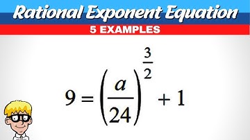 Rational Exponents Equations Algebra