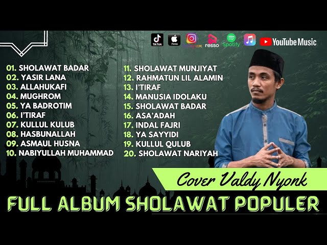 Valdy Nyonk - Sholawat Badar - Yasir Lana - Mughrom | Sholawat 2024 class=