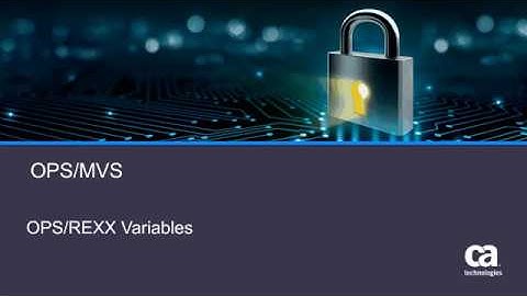 CA OPS/MVS: Best Practices OPS/REXX Variables