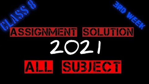 Class 8 assignment solution for 3rd week | Math|Agriculture |Home Science