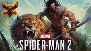 Marvel's Spider-Man 2 | Campaign Part 2 w/ Commentary | Kraven's Super-Villain Hunt