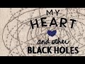 My Heart & Other Black Holes Audiobook - Chapter 17