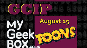 Unboxing My Geek Box August 2015 - Toons