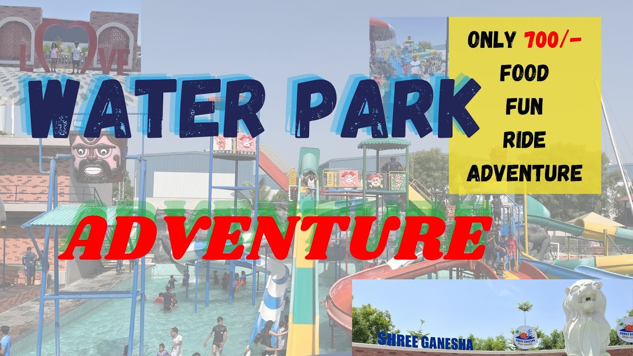 Shree Ganesha Fun World Water Park Adventure Park Amusement Park