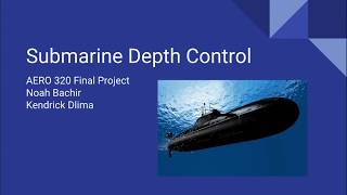 Aero 320 Final- Submarine Depth Control