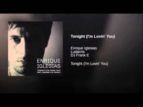 Tonight (I'm Lovin' You)