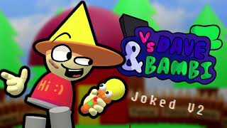 Joked V2 - Vs. Dave and Bambi Fantrack