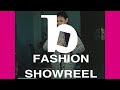 Fashion Showreel