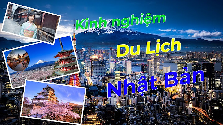 Hướng dẫn du lichj nhật bản tự túc