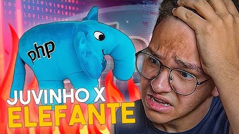 PHP: O Retorno do Elefante do Satanás (e eu fui a vítima)