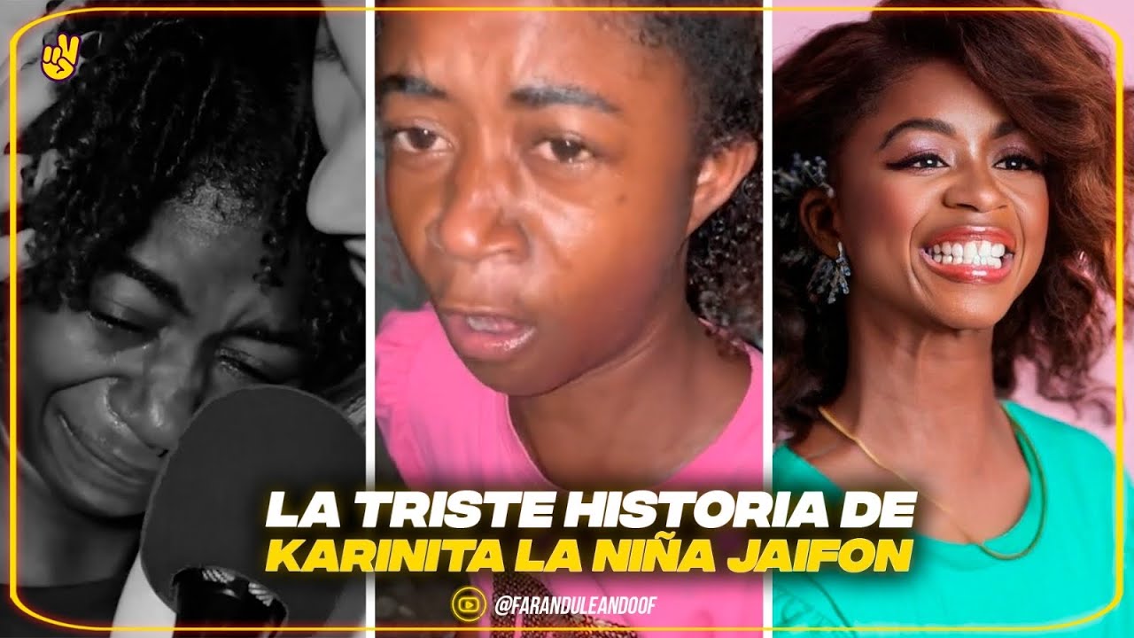 LA TRISTE HISTORIA DE KARINITA LA NIÑA JAIFON.