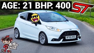 FAST CAR FOR UNDER 10K - 21 YEAR OLD'S 400HP FORD FIESTA ST