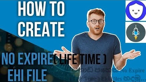 How To Create No expire (life time) ehi files in 1 min