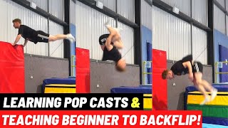 Teaching Beginner To Backflip! + Learning Pop Castaway by Toby McCarthy 560 views 2 years ago 8 minutes, 27 seconds