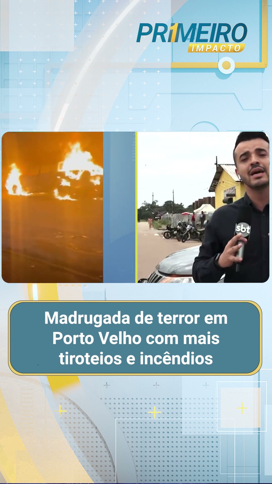 Madrugada de terror em Porto Velho com mais tiroteios e incêndios
