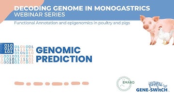 GENOMIC PREDICTION – Decoding Genome in Monogastrics – WEBINAR SERIES 2023