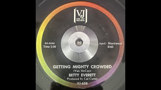 Betty Everett   Getting Mighty Crowded