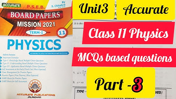 11 Physics unit 3 | MCQs based questions from Accurate| Application based MCQs | #accurate #physics