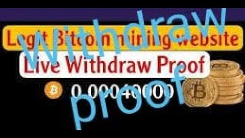 Free Bitcoin mining with Withdraw Proof unlimited withdraw any time 100% real new site.