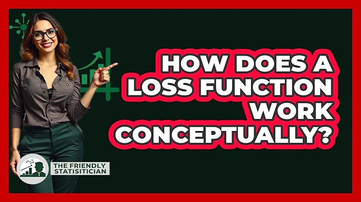 How Does A Loss Function Work Conceptually?