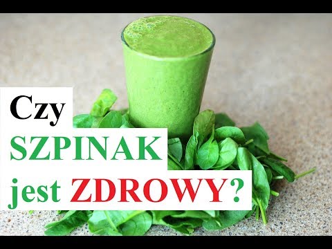 Wideo: Szpinak Dla Zdrowia