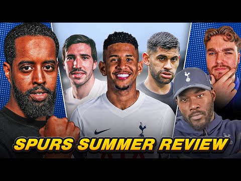 REVIEWING Spurs Summer Business ft @tapintobs @BenBowmanTHFC