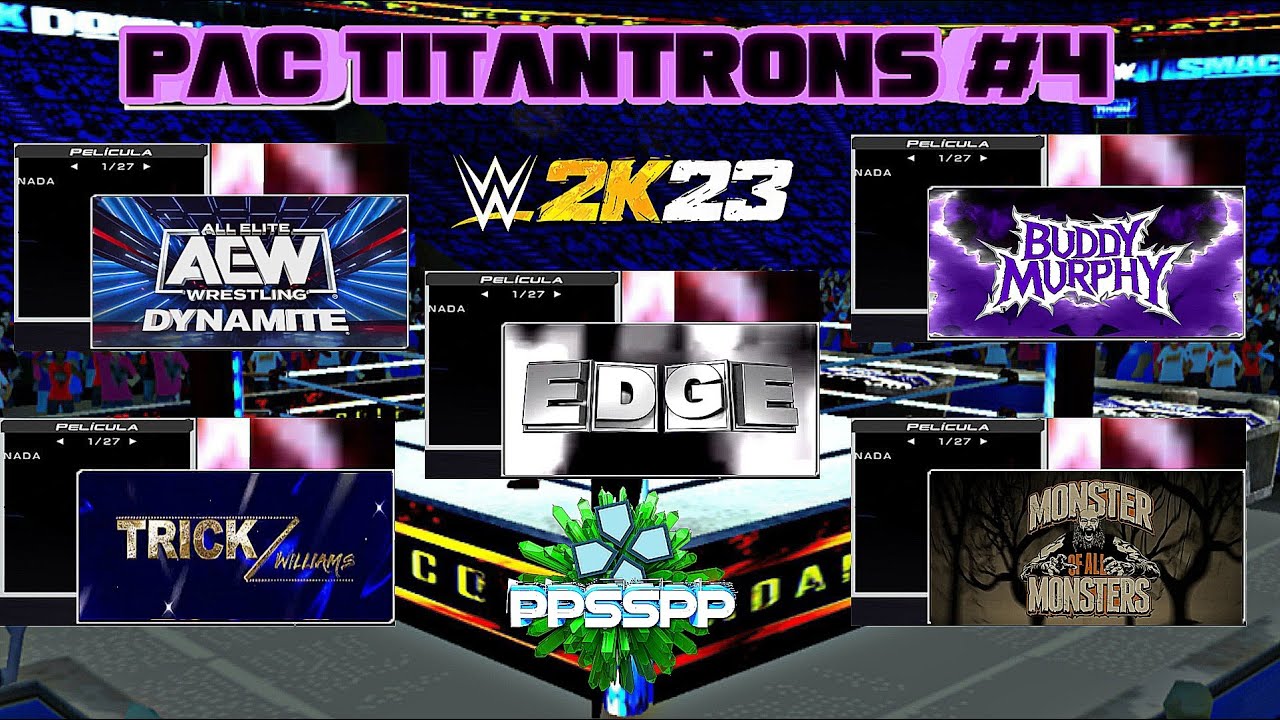 Pac Titantrons #4 for 2K23/SVR 2011 PPSSPP
