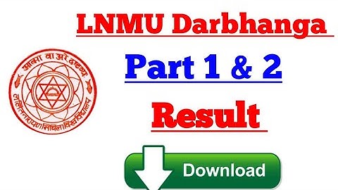 lnmu पार्ट 1 part 2 result देखे part 1 part 2 result kab aaega lnmu how to check lnmu part 1 result
