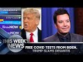 Free COVID Tests from Biden, Trump Bad Mouths DeSantis: This Week's News | The Tonight Show