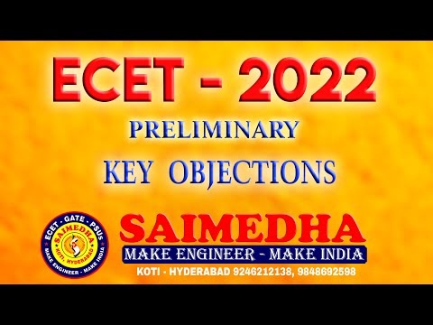 TS ECET 2022 PRELIMINARY KEY OBJECTIONS || SAIMEDHA KOTI