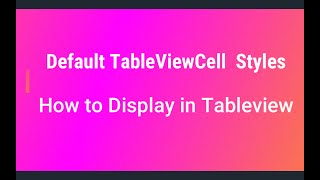 Part9 - Swift - English - TableView - Using Default UITableViewCell Styles Profile