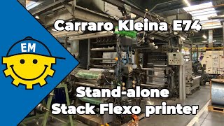 Carraro Kleina E74 | Stand-alone Stack Flexo printer | SOLD