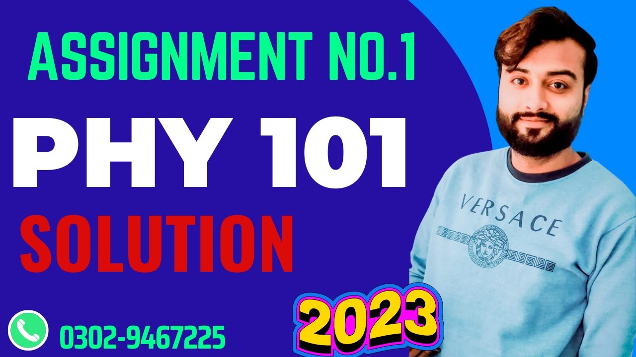 phy101 assignment solution 2023 pdf