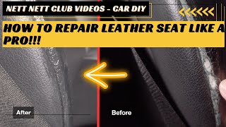 How to Repair Leather Seats Like a Pro!