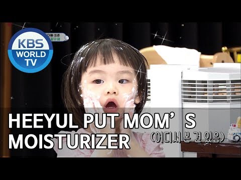 Heeyul put mom’s moisturizer [The Return of Superman/2019.06.23]