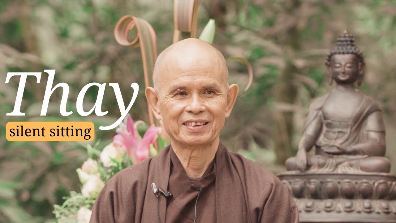 Silent Sitting with Thay | Immersive Meditation