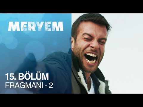 Meryem 15. Bölüm Fragmanı - 2