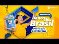 Banco do Brasil: profissão Escriturário - Conhecimentos Bancários + Abertura