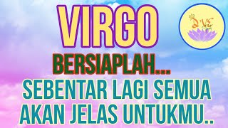 ZODIAK VIRGO - SIAP SIAP..YANG SEBENTAR LAGI AKAN TERKUAK JELAS UNTUKMU#tarot#zodiak#zodiac#virgo