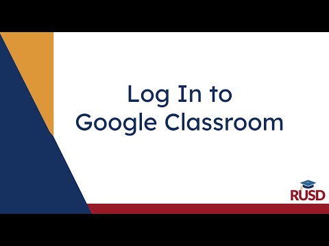 Log in to your RUSD Google Classroom