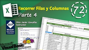 Recorrer FIlas y Columnas Parte 4 | VBA Excel 2016 #72